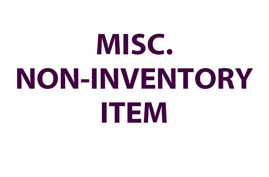 Misc. Non-Inventory Item